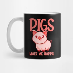 Adorable Pigs Make Me Happy Cute Piglet Pig Girl Mug